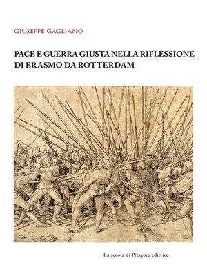 cover image of Pace e guerra giusta nella riflessione di Erasmo da Rotterdam
